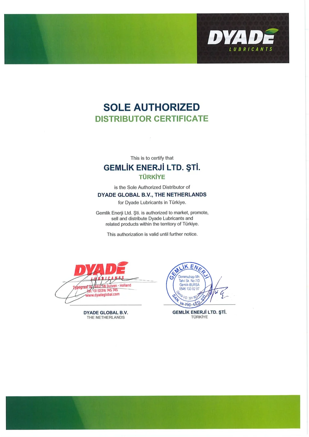 Dyade Lubricants Sole Authorised Distributor